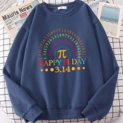 Happy Pi Day 3 14 Mathematics Math Teacher Rainbow Essential Prints Men Sweatshirt Comfortable Funny Pullover